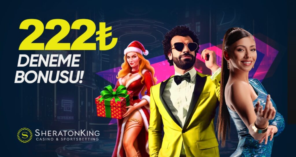 sheratonking deneme bonusu